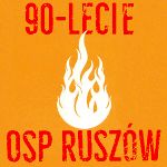 90-lecie OSP Ruszów – zaproszenie
